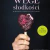 WEGE SŁODKOŚCI